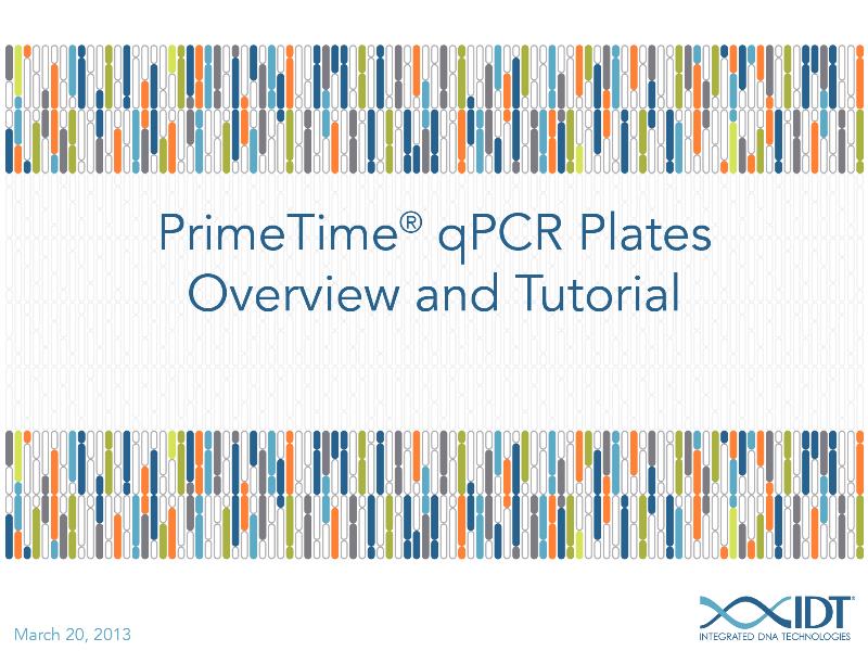 PrimeTimeqPCRPlatesOverviewandtutorial